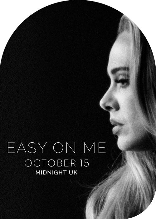 Adele’s NEW Song ‘Easy On Me’ drops on FRIDAY! - SweetnSour Magazine