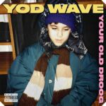 yod-wave-droog-hiphop2022